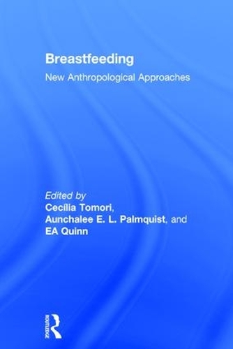 Паперова книга «Breastfeeding: New Anthropological Approaches» - фото №1