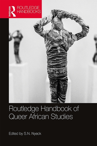 Бумажная книга «Routledge Handbook of Queer African Studies» - фото №1