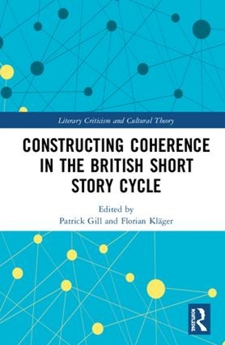 [object Object] «Constructing Coherence in the British Short Story Cycle» - фото №1
