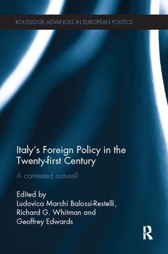 Бумажная книга «Italy's Foreign Policy in the Twenty-first Century: A Contested Nature?» - фото №1