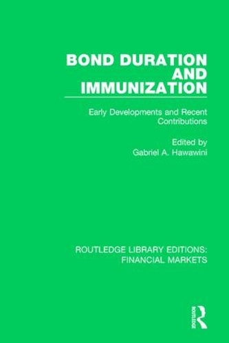 Бумажная книга «Bond Duration and Immunization: Early Developments and Recent Contributions» - фото №1