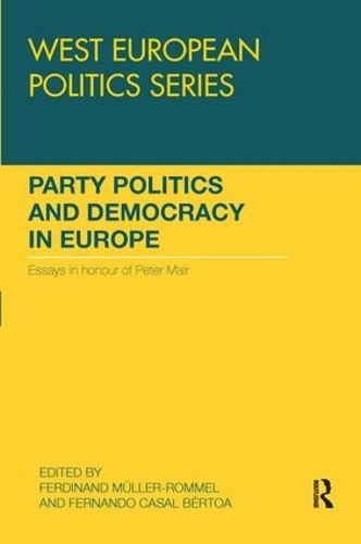 Бумажная книга «Party Politics and Democracy in Europe: Essays in honour of Peter Mair» - фото №1