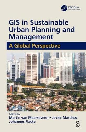 Бумажная книга «GIS in Sustainable Urban Planning and Management: A Global Perspective» - фото №1