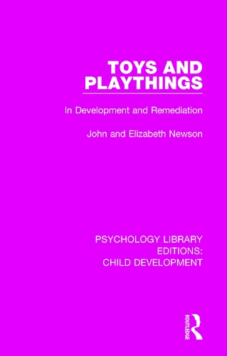 Бумажная книга «Toys and Playthings: In Development and Remediation», авторов Элизабет Ньюсон, Джон Ньюсон - фото №1