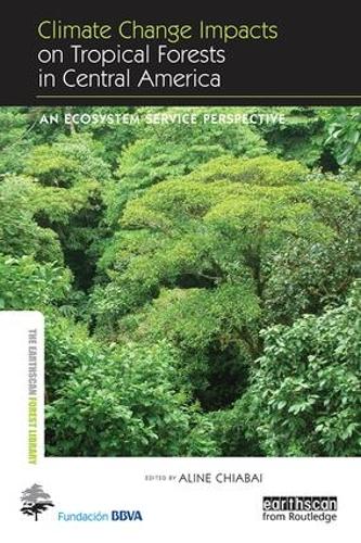Бумажная книга «Climate Change Impacts on Tropical Forests in Central America: An ecosystem service perspective» - фото №1