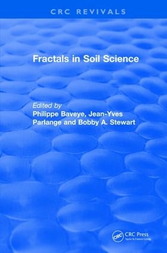 [object Object] «Revival: Fractals in Soil Science (1998): Advances in Soil Science», авторов Б.А. Стюарт, Жан-Ив Парланж, Филипп Бавей - фото №1