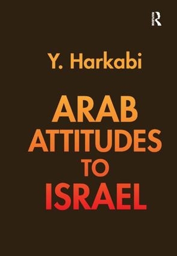 Паперова книга «Arab Attitudes to Israel», автор Єгошафат Харкабі - фото №1