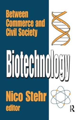 Паперова книга «Biotechnology: Between Commerce and Civil Society», автор Ніко Штер - фото №1
