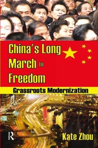 Паперова книга «China's Long March to Freedom: Grassroots Modernization» - фото №1