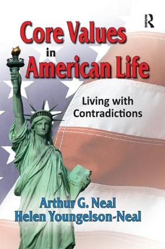 Бумажная книга «Core Values in American Life: Living with Contradictions» - фото №1