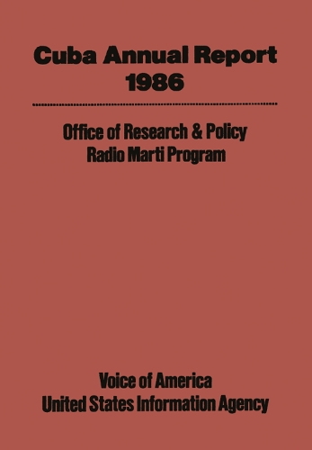 Паперова книга «Cuba Annual Report: 1986», автор Голос Америки - фото №1