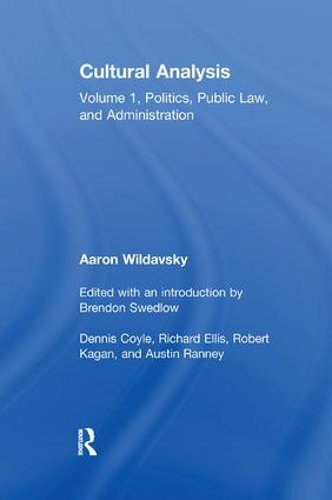 Бумажная книга «Cultural Analysis: Volume 1, Politics, Public Law, and Administration», автор Аарон Вильдавский - фото №1
