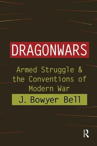 Бумажная книга «Dragonwars: Armed Struggle and the Conventions of Modern War» - фото №1