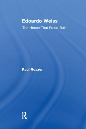 Бумажная книга «Edoardo Weiss: The House That Freud Built» - фото №1