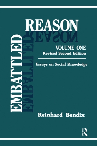 Паперова книга «Embattled Reason: Volume 1, Essays on Social Knowledge», автор Райнхард Бендікс - фото №1