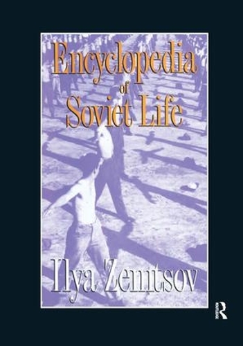 Бумажная книга «Encyclopaedia of Soviet Life» - фото №1
