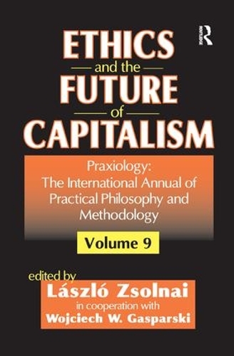 Бумажная книга «Ethics and the Future of Capitalism», автор Войцех В. Гаспарский - фото №1