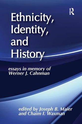 Бумажная книга «Ethnicity, Identity, and History: Essays in Memory of Werner J. Cahnman» - фото №1