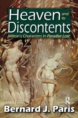 Бумажная книга «Heaven and Its Discontents: Milton's Characters in Paradise Lost», автор Бернард Дж. Пэрис - фото №1