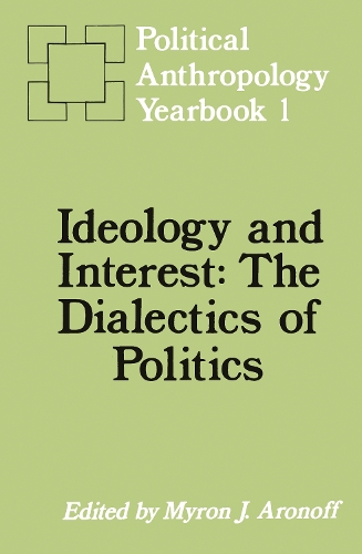 Бумажная книга «Ideology and Interest: The Dialectics of Politics» - фото №1