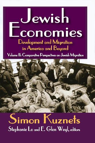 Бумажная книга «Jewish Economies (Volume 2): Development and Migration in America and Beyond: Comparative Perspectives on Jewish Migration» - фото №1