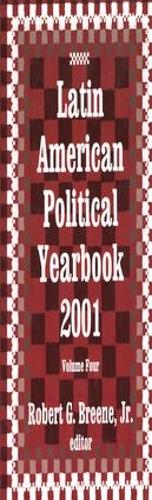 Бумажная книга «Latin American Political Yearbook: 2001» - фото №1