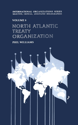 Бумажная книга «North Atlantic Treaty Organization», автор Фил Уильямс - фото №1