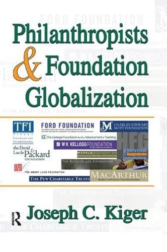 Бумажная книга «Philanthropists and Foundation Globalization» - фото №1