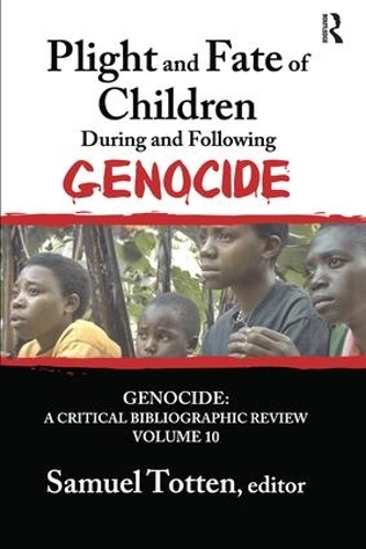 Бумажная книга «Plight and Fate of Children During and Following Genocide», автор Сэмюэль Тоттен - фото №1