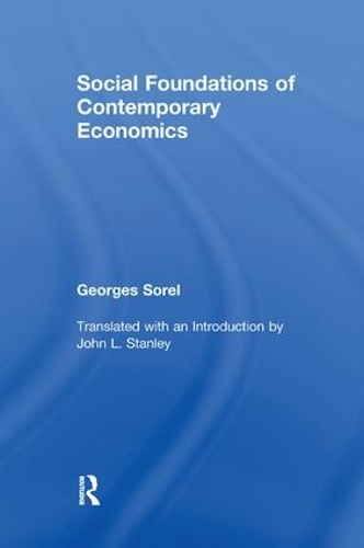 Паперова книга «Social Foundations of Contemporary Economics», автор Жорж Сорель - фото №1