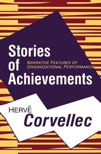 Паперова книга «Stories of Achievements: Narrative Features of Organizational Performance» - фото №1