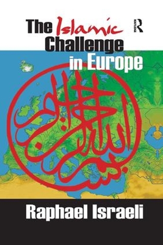 Паперова книга «The Islamic Challenge in Europe», автор Рафаель Ізраелі - фото №1