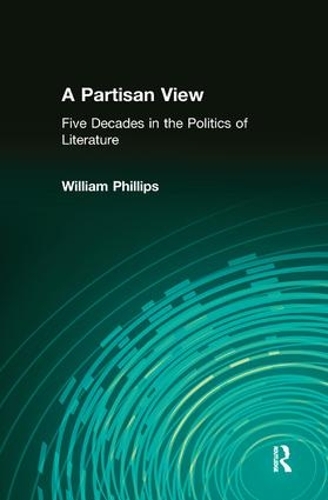 Паперова книга «A Partisan View: Five Decades in the Politics of Literature», автор Вільям Філліпс - фото №1