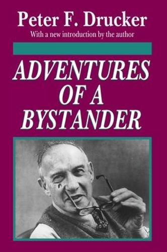Бумажная книга «Adventures of a Bystander», автор Питер Друкер - фото №1