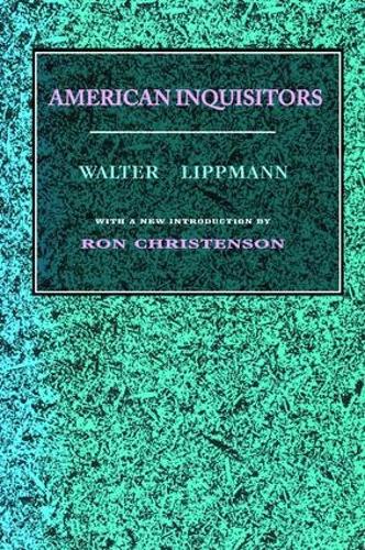 Бумажная книга «American Inquisitors», автор Уолтер Липпманн - фото №1