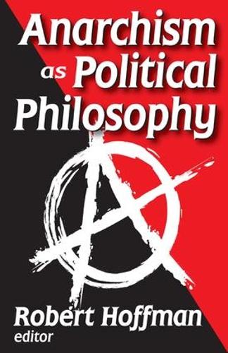 Бумажная книга «Anarchism as Political Philosophy», автор Роберт Хоффман - фото №1