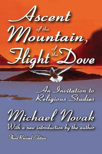 Бумажная книга «Ascent of the Mountain, Flight of the Dove: An Invitation to Religious Studies», автор Дж. Боуйер Белл - фото №1