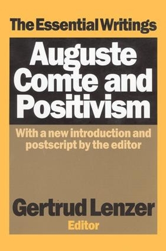 Бумажная книга «Auguste Comte and Positivism: The Essential Writings» - фото №1