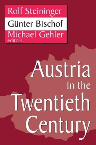 Бумажная книга «Austria in the Twentieth Century», автор Гюнтер Бишоф - фото №1