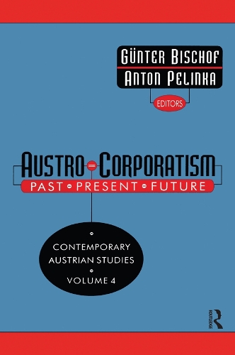 Бумажная книга «Austro-corporatism: Past, Present, Future», автор Гюнтер Бишоф - фото №1