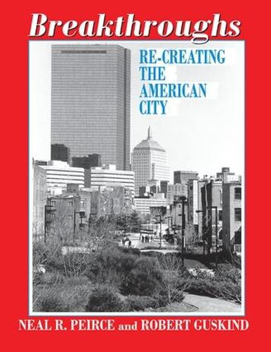 Бумажная книга «Breakthroughs: Re-creating the American City» - фото №1