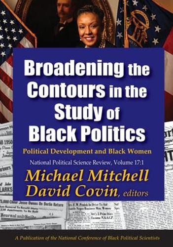 Бумажная книга «Broadening the Contours in the Study of Black Politics: Political Development and Black Women», автор Майкл Митчелл - фото №1