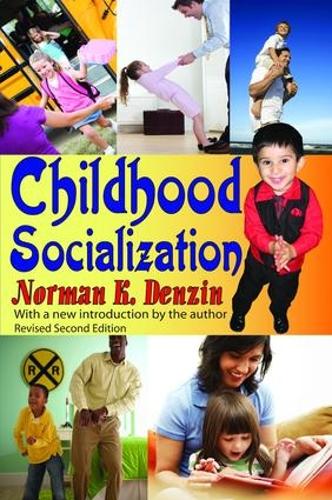 Бумажная книга «Childhood Socialization: Revised Second Edition», автор Норман К. Дензин - фото №1