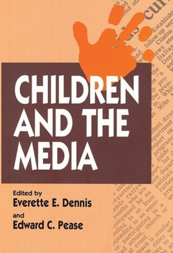 Паперова книга «Children and the Media», автор Еверетт Е. Денніс - фото №1