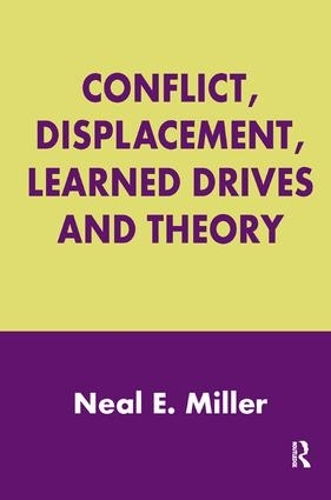 Бумажная книга «Conflict, Displacement, Learned Drives and Theory» - фото №1