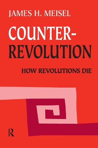Бумажная книга «Counterrevolution: How Revolutions Die», автор Джеймс Х. Майзель - фото №1