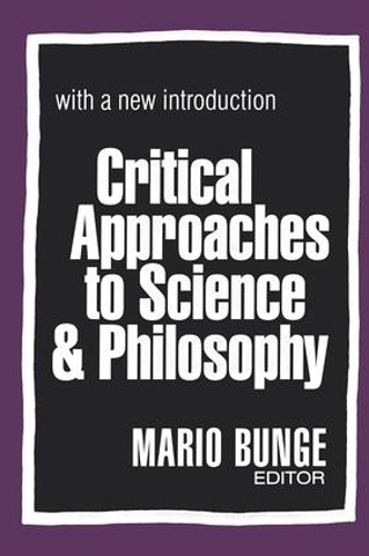 Бумажная книга «Critical Approaches to Science and Philosophy» - фото №1