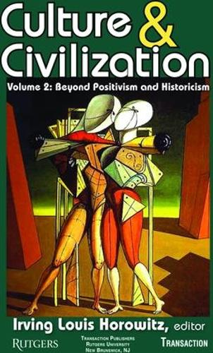 Бумажная книга «Culture and Civilization: Volume 2, Beyond Positivism and Historicism» - фото №1