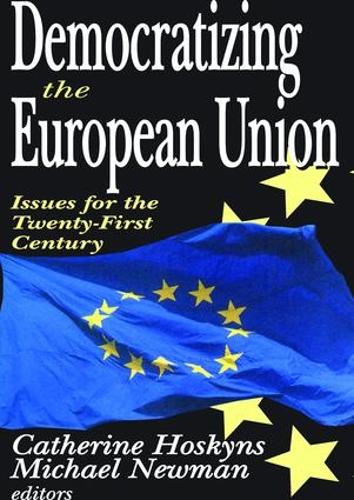 Паперова книга «Democratizing the European Union: Issues for the Twenty-first Century», автор Кетрін Хоскінс - фото №1