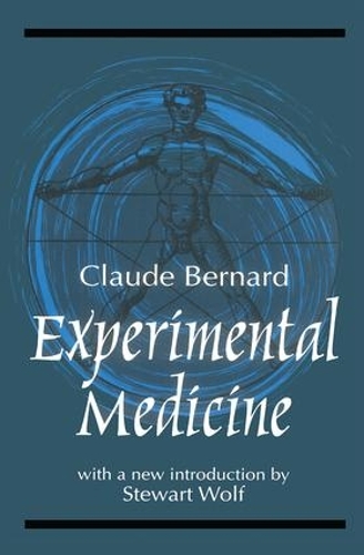 Паперова книга «Experimental Medicine», авторів Клод Бернар, Стюарт Вольф - фото №1